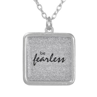 Inspirational Be Fearless Jewelry