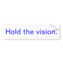 Inspirational bumper sticker - visualization