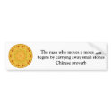 Inspirational Chinese proverb bumper stickers