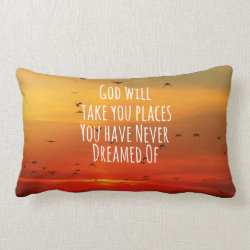 Inspirational Christian Quote: God Will Throw Pillows