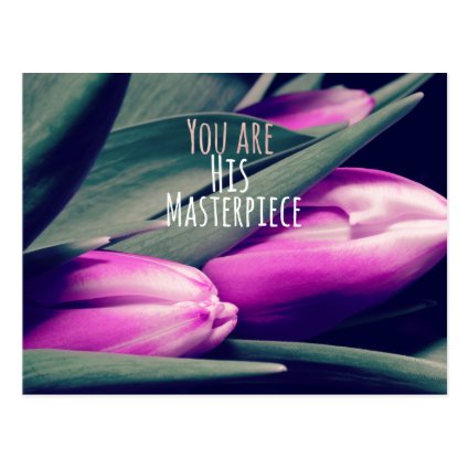 Inspirational Christian Quote His Masterpiece Postcard