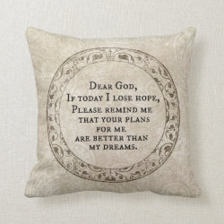 Inspirational Dear God Prayer Quote Pillow