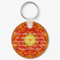 Inspirational Edgar Allan Poe Quote about dreams keychains