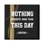 Inspirational Gifts-Goethe Quote Magnet Inspirational Gifts-Goethe Quote Magnet