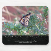 Inspirational Gifts Life Changes mousepads