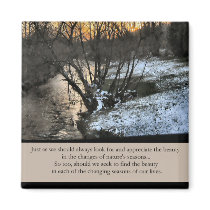 Inspirational Gifts Seasons of Our Lives magnets
