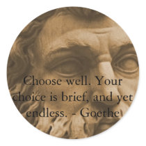 Inspirational Goethe Quote Round Stickers