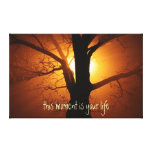 Inspirational Life Quote with Sun Stretched Canvas Print