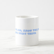 Inspirational mug mugs