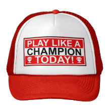 Inspirational Play Like A Champion Today Hat