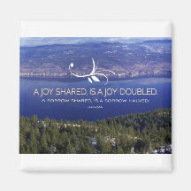 Inspirational Quote - A Joy Shared Magnets