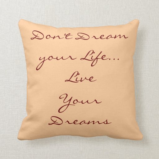 Inspirational Quote Pillow Zazzle