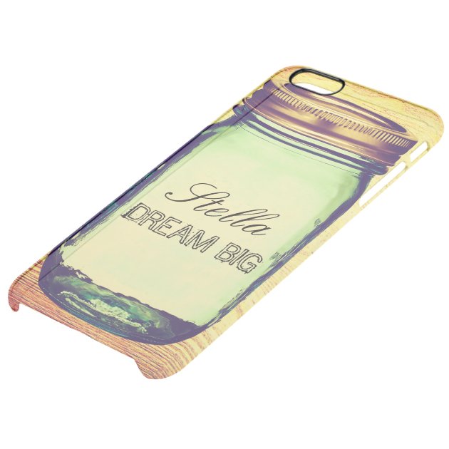Inspirational Quotes Dream Big on Retro Mason Jar Uncommon Clearlyâ„¢ Deflector iPhone 6 Plus Case-4
