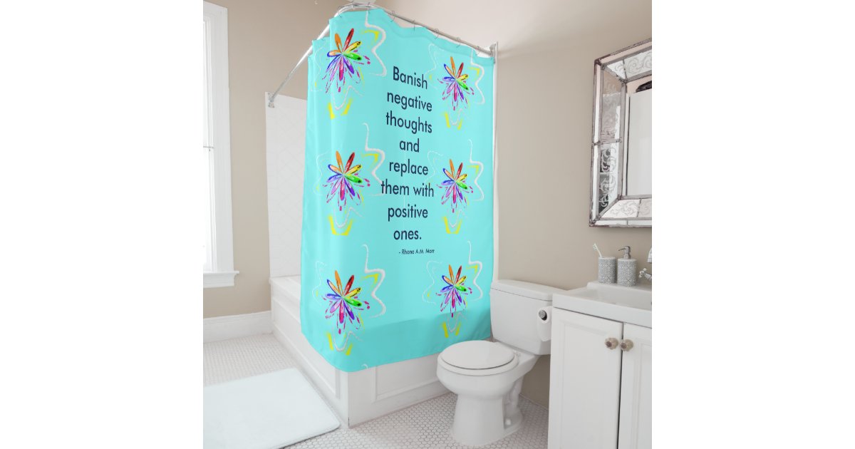 Inspirational Quotes Shower Curtain Zazzle