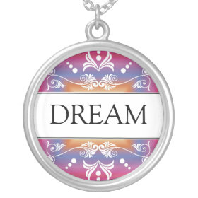 Inspirational Word - DREAM Pendant necklace