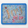 Inspirational Word "Joy" Mousepad