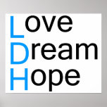 Inspired Love Dream Hope Posters