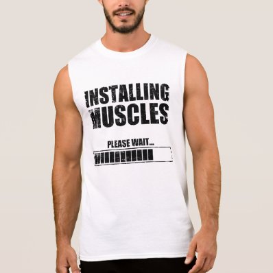 Installing Muscles Sleeveless Shirts