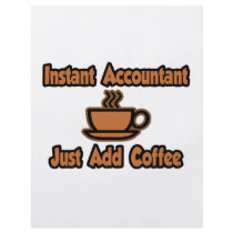 Instant Accountant...Just Add Coffee Flyers
