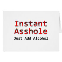 Instant Asshole Just Add Alcohol red Cards