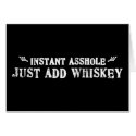 Instant Asshole - Just Add Whiskey cards