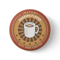 Instant Bagpipe Player Button