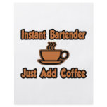 Instant Bartender...Just Add Coffee flyers