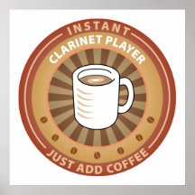 Instant Clarinet Player Posters