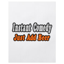 Instant Comedy...Just Add Beer Personalized Flyer