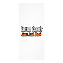 Instant Comedy...Just Add Beer rack cards