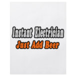 Instant Electrician...Just Add Beer flyers