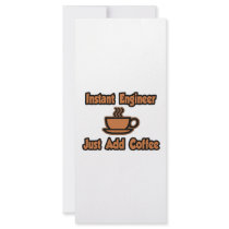 Instant Engineer...Just Add Coffee Rack Card Template