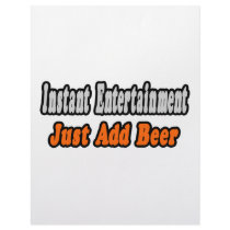 Instant Entertainment...Just Add Beer letterhead