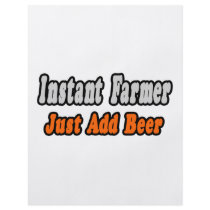 Instant Farmer...Just Add Beer flyers by Farmer_Shirts Instant Farmer...Just Add Beer flyers