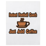 Instant Football Coach...Just Add Coffee flyers