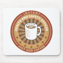 Instant Health and Safety Officer mousepads by sciencewillprevail Instant Health and Safety Officer mousepads