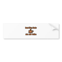 Instant History Teacher...Just Add Coffee bumper stickers