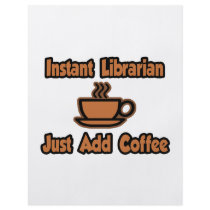 Instant Librarian...Just Add Coffee Full Color Flyer