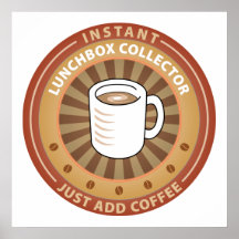 Instant Lunchbox Collector Posters