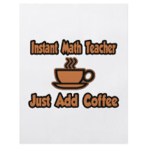 Instant Math Teacher...Just Add Coffee Flyer Design