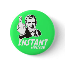 INSTANT MESSAGE BUTTONS