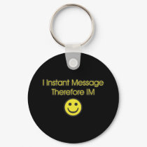 Instant Message Existentialism keychains