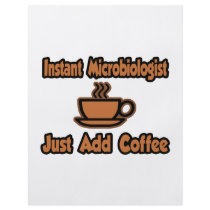 Instant Microbiologist...Just Add Coffee Full Color Flyer