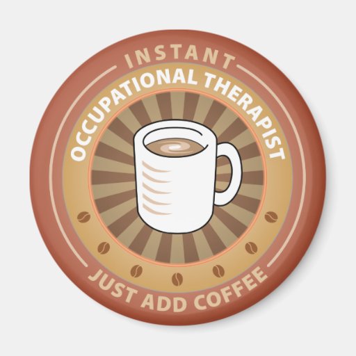 Instant Occupational Therapist Magnets