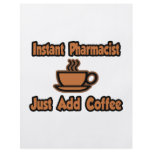 Instant Pharmacist...Just Add Coffee flyers