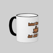 Instant Pharmacist...Just Add Coffee Mug