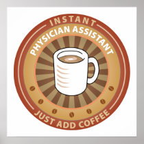 Instant Physician Assistant Posters
