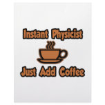 Instant Physicist...Just Add Coffee Customized Letterhead