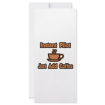 Instant Pilot...Just Add Coffee Personalized Rack Card