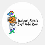 Instant Pirate Just Add Rum Round Sticker